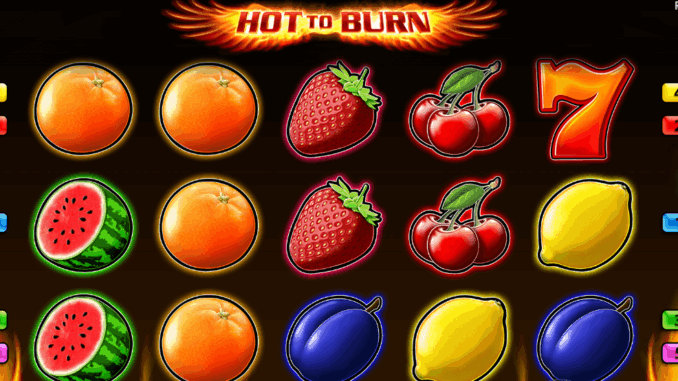 Hot to Burn Hot to Burn